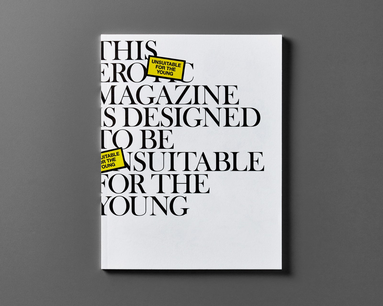 This Magazine is designed to be Suitable for the Young