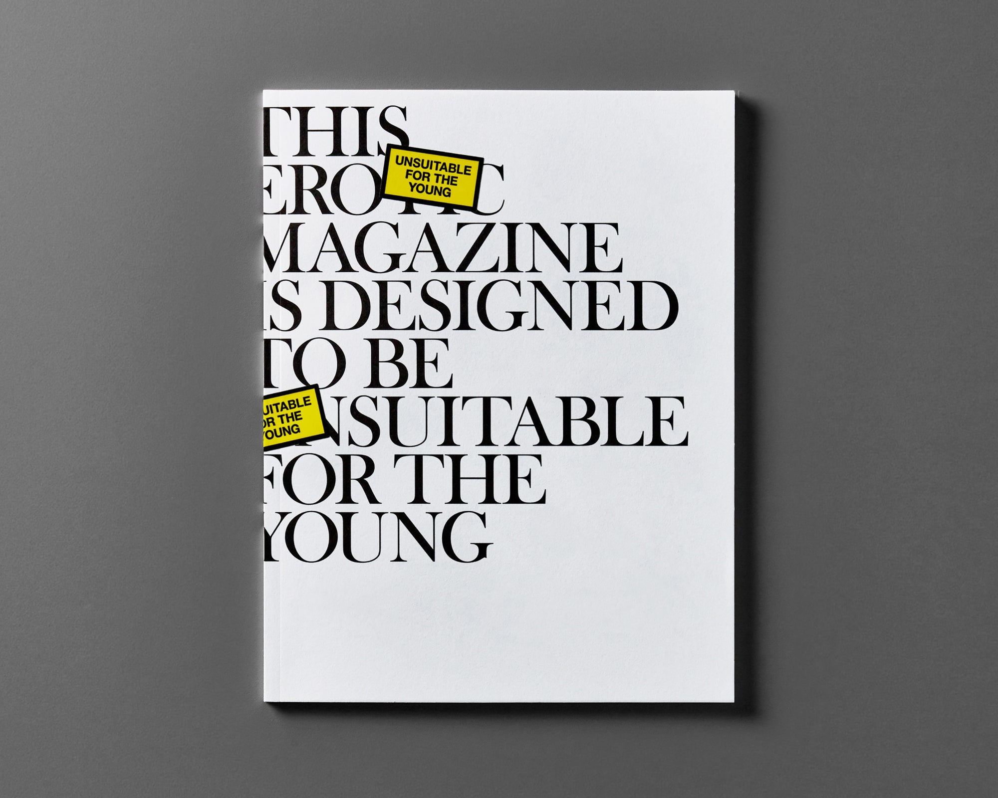 This Magazine is designed to be Suitable for the Young